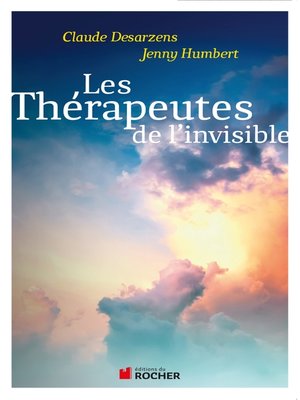 cover image of Les thérapeutes de l'invisible